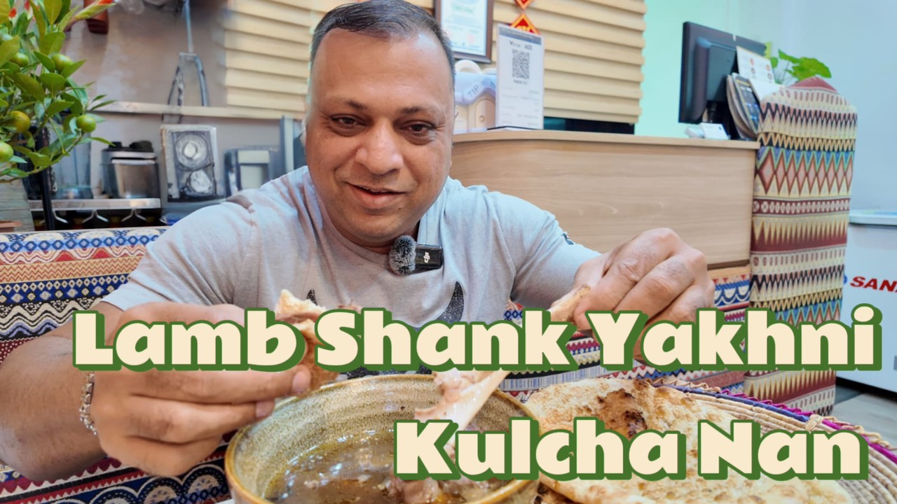 [VIDEO] Lamb Shank Yahni With Kulcha Nan at Nan n Kabab Resturant Hanoi Vietnam