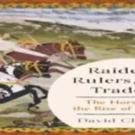 Raiders, Rulers, and Traders: The Horse and the Rise of Empires